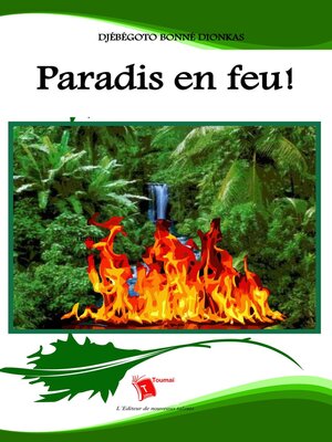 cover image of Paradis En Feu !